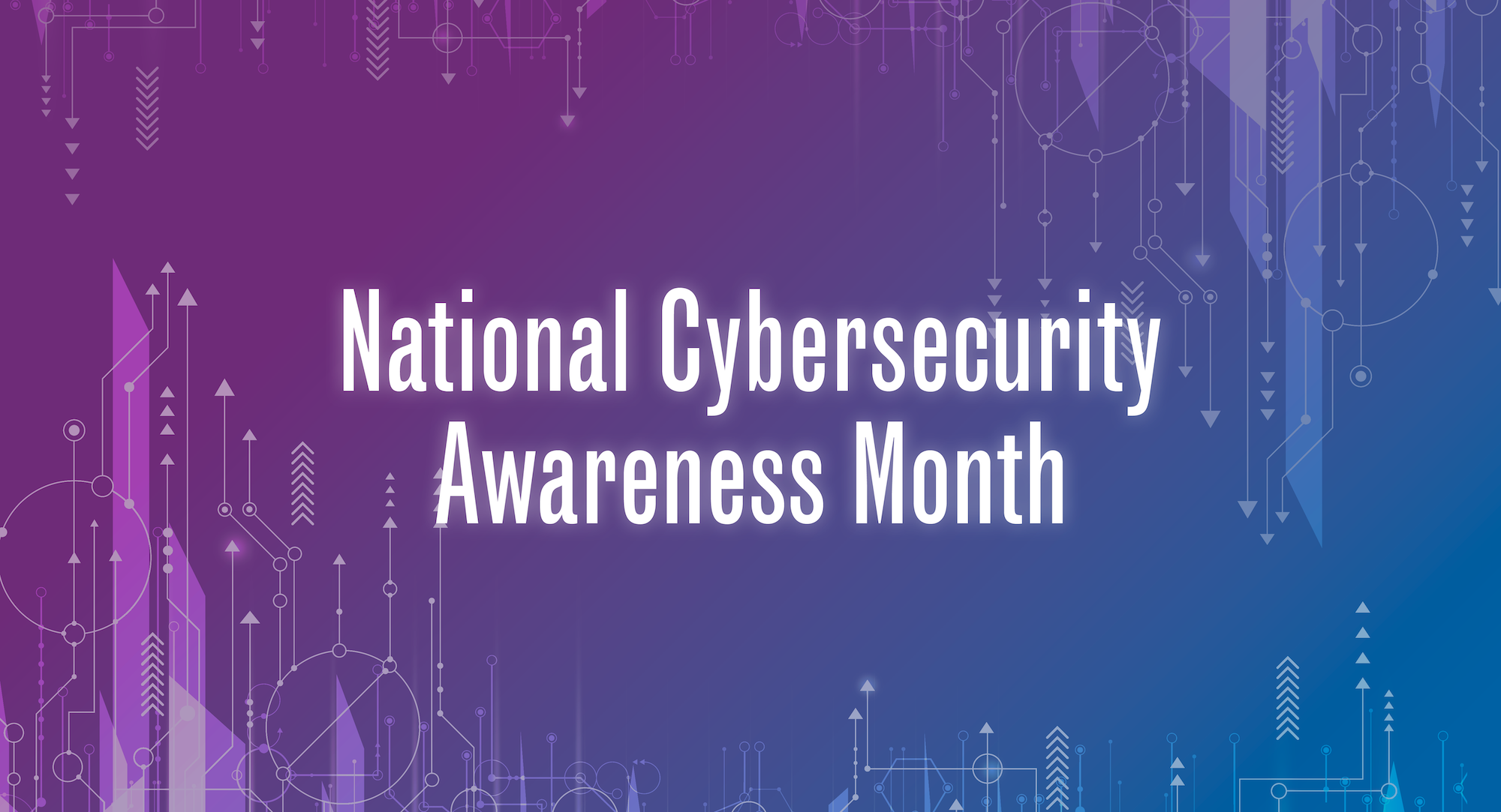 National Cybersecurity Awareness Month Banner